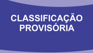 Edital 001-2023 - Classificação provisória dos candidatos Processo Seletivo Contratação de Servente